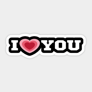 I Love You/I Heart You Shirt Sticker